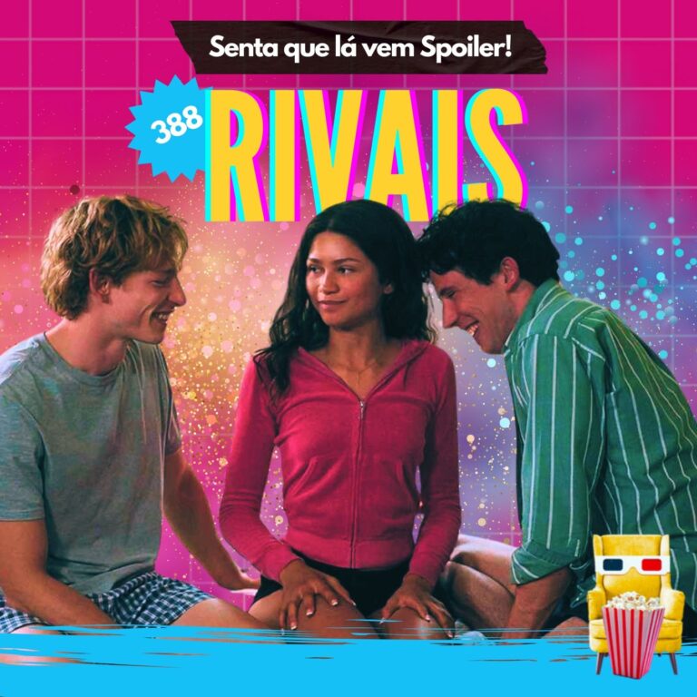 EP 388 – Rivais (Challengers)